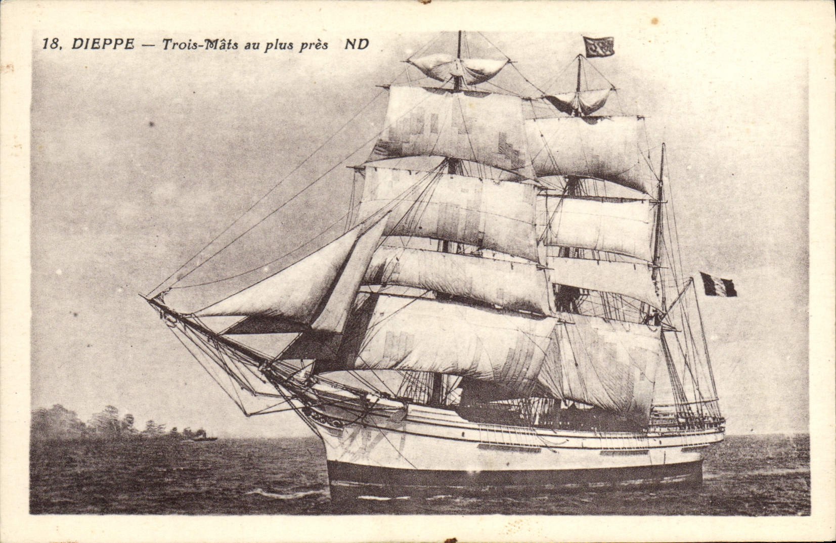 Dieppe — Trois-Mâts au plus près ND — Éditeur ND, n° 18