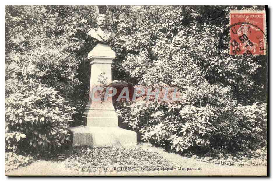 CPA Rouen Buste de Guy de Maupassant
