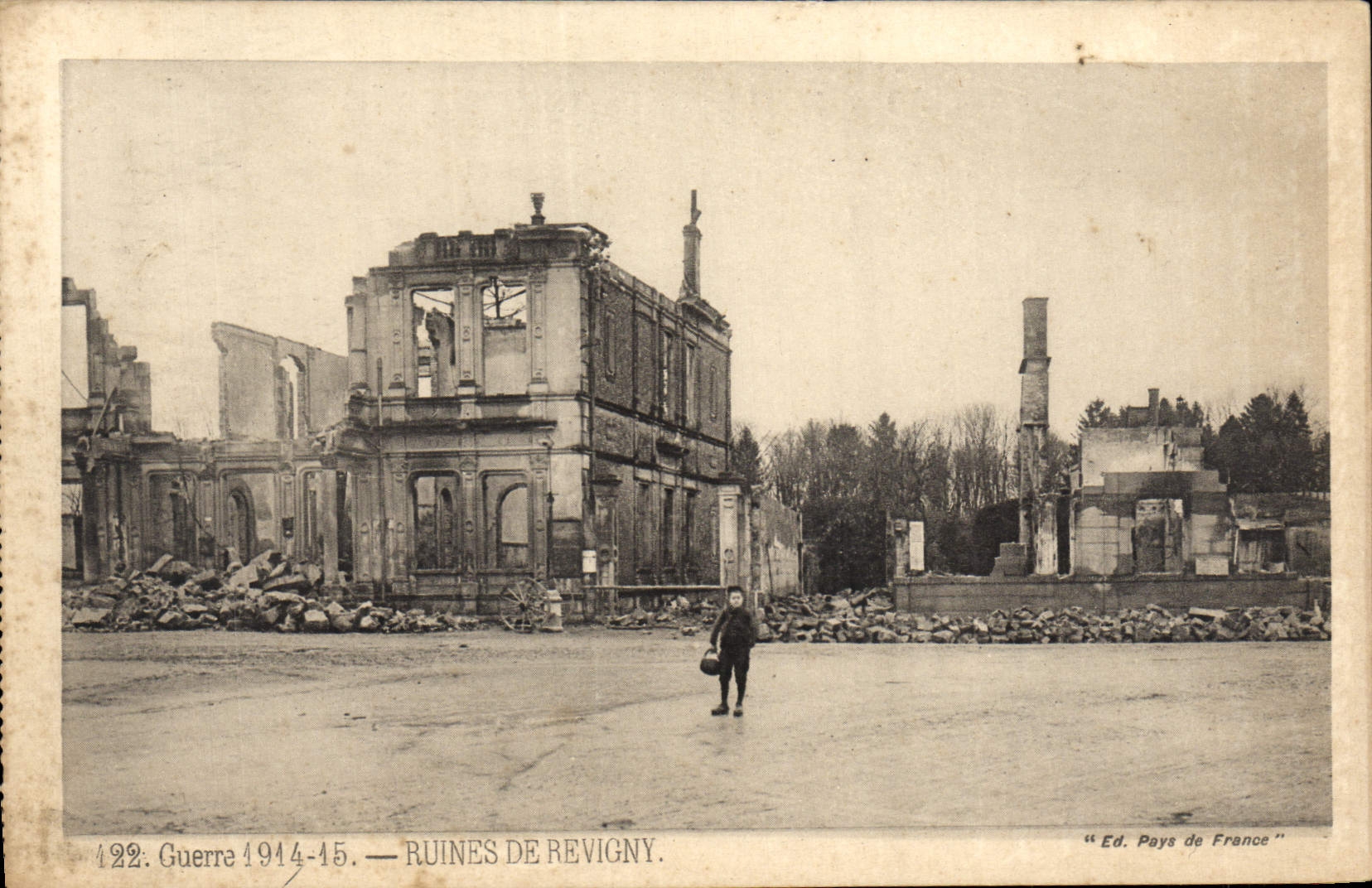 Ruines de Revigny — Guerre 1944-45 — Ed. Pays de France, n° 122