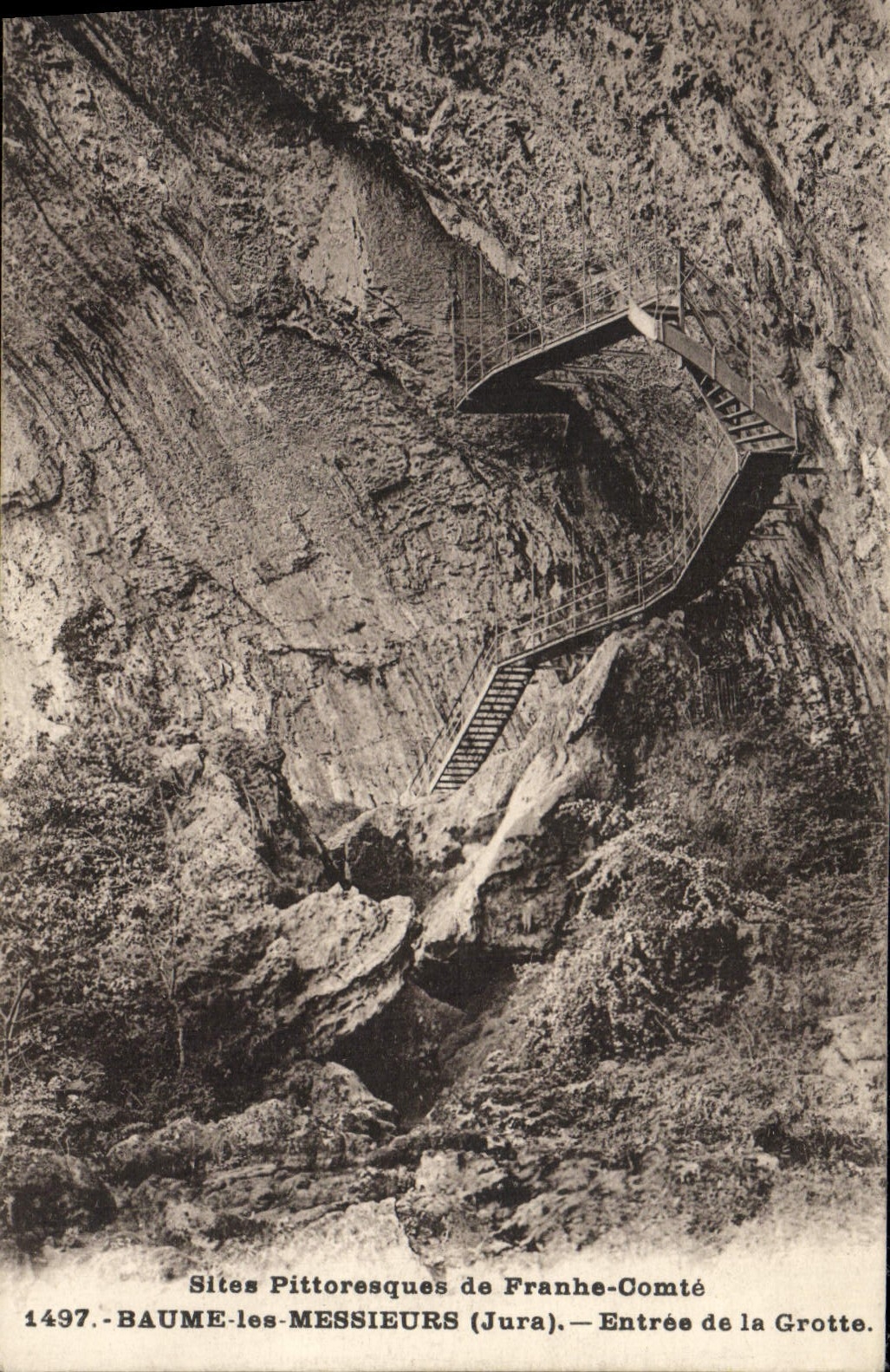 Baume-les-Messieurs (Jura) — Entrée de la Grotte — Sites Pittoresques de Franche-Comté — n° 1497