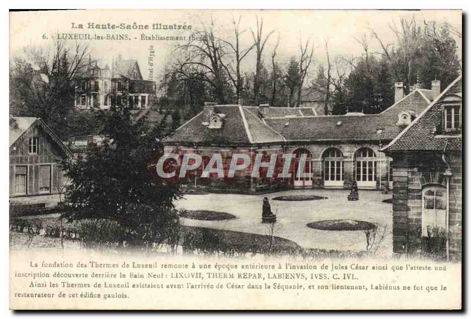 CPA La Haute Saone illustree Luxeuil les Bains Etablissement thermal