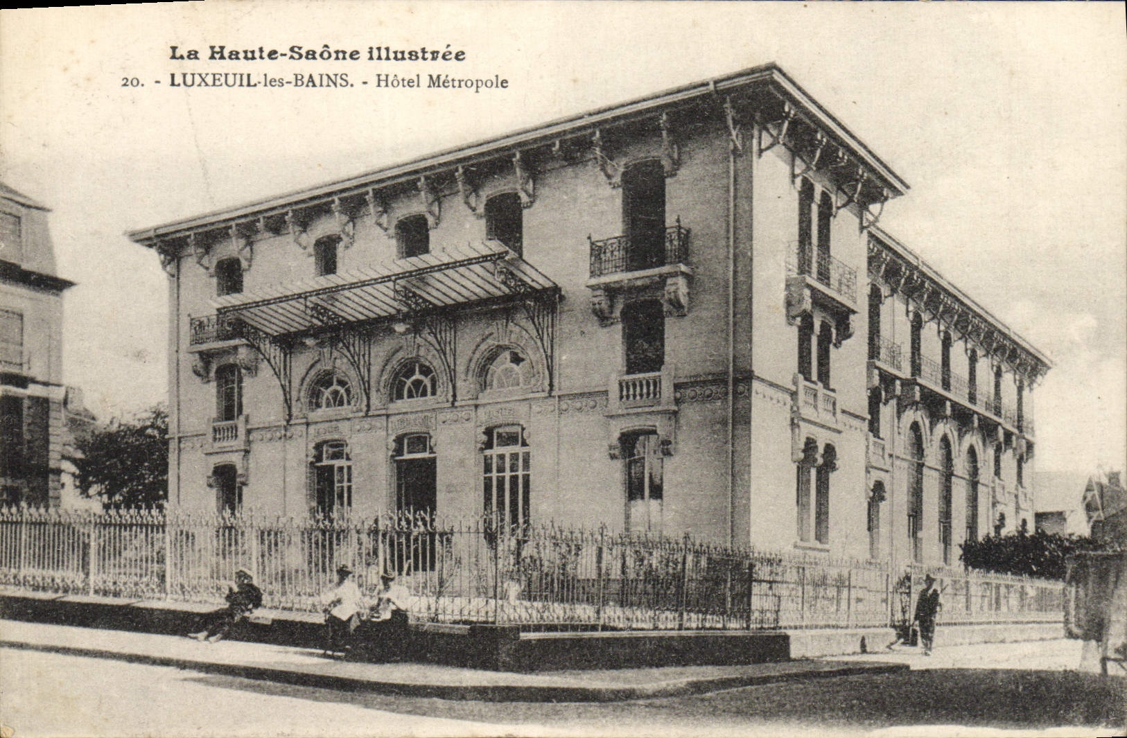LUXEUIL-les-BAINS - Hôtel Métropole — La Haute-Saône illustrée, n°20