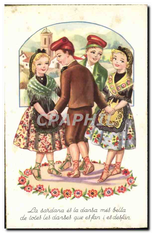 CPA La Sardana es la Dansa Mes Bella Folklore costume
