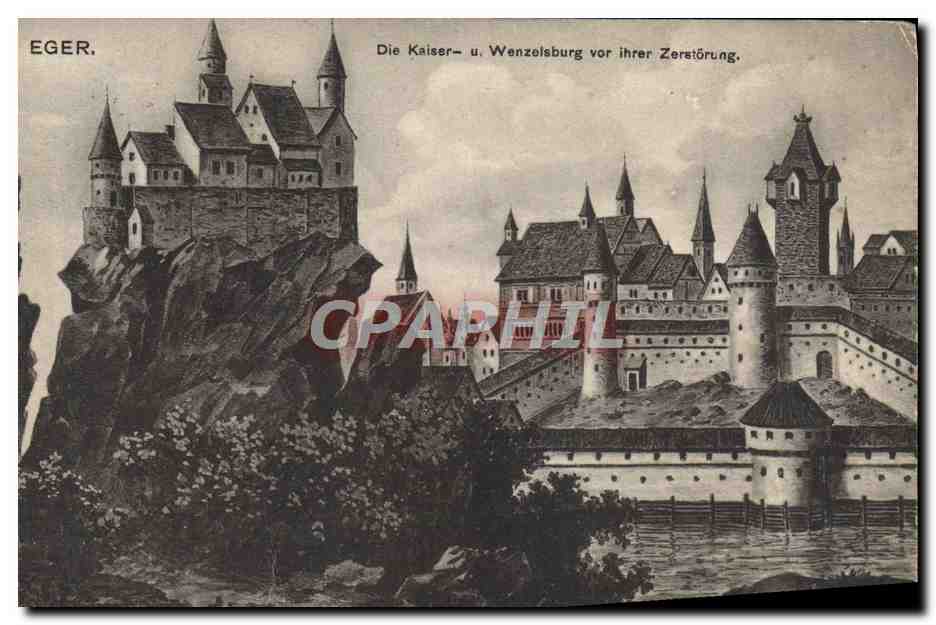 EGER. — La Kaiser- et Wenzelsburg avant sa destruction — Verlag Josef Zimmermann, Eger, N° 14
