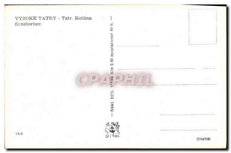 Vysoké Tatry - Tatry. Kotlina — Sénatorium — Nákl. RČR — Rückseite