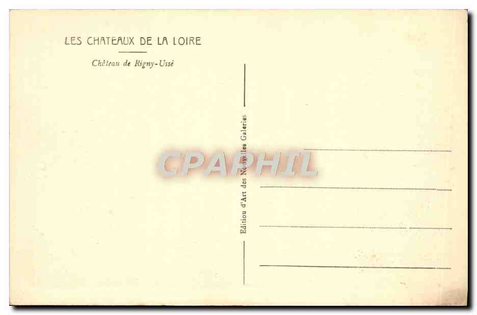 CPA Les Chateaux De La Loire Chateau De Rigny Usse — Rückseite