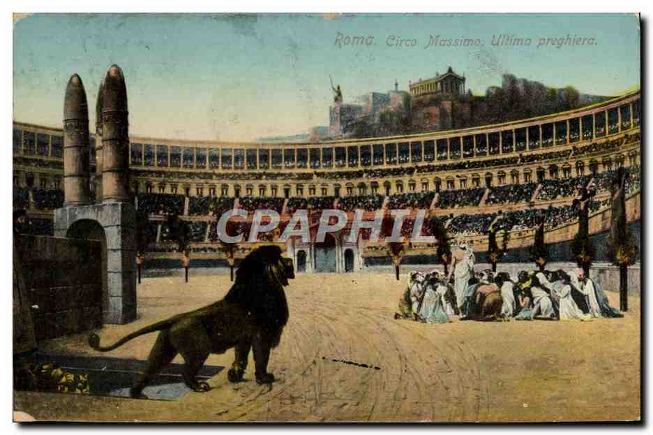CPA Roma Circo Massimo Ullima Preghiera Lion
