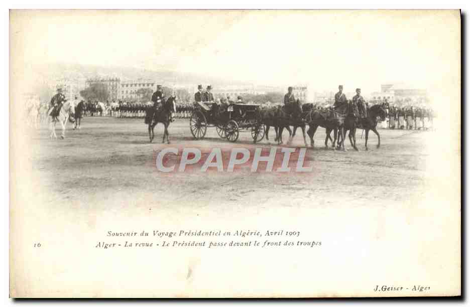 Alger - Souvenir du Voyage Présidentiel en Algérie, Avril 1903 — J. Getser - Alger