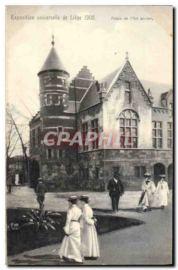 Exposition universelle de Liège 1905 — Palais de l'Art ancien — Carte postale officielle de l'Exposition