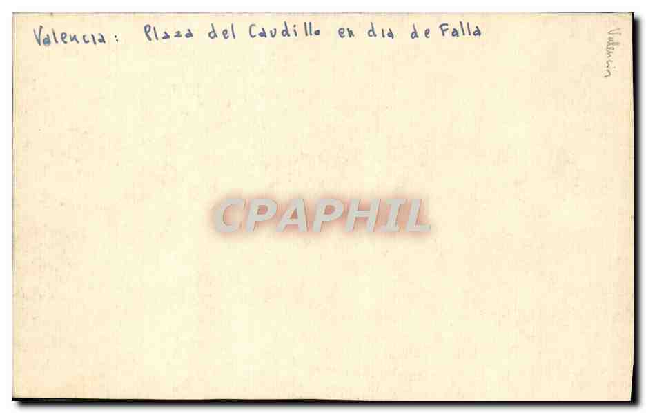 CPA Valencia Plaza del Caudillo en dia de Falla — Rückseite