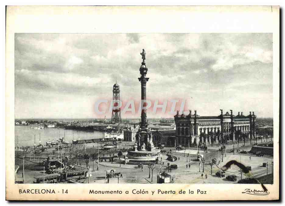 CPA Barcelona Monumento a Colon y Puerte de la Paz