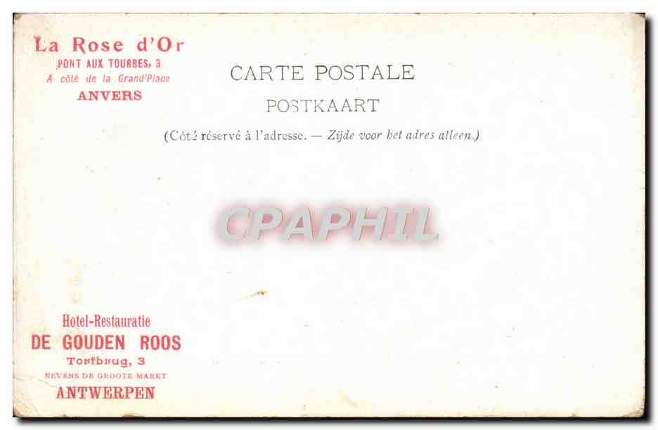 CPA Anvers L'Embarcadere Et Le Steen La Rose d'or Pont aux Tourbes — Achterkant