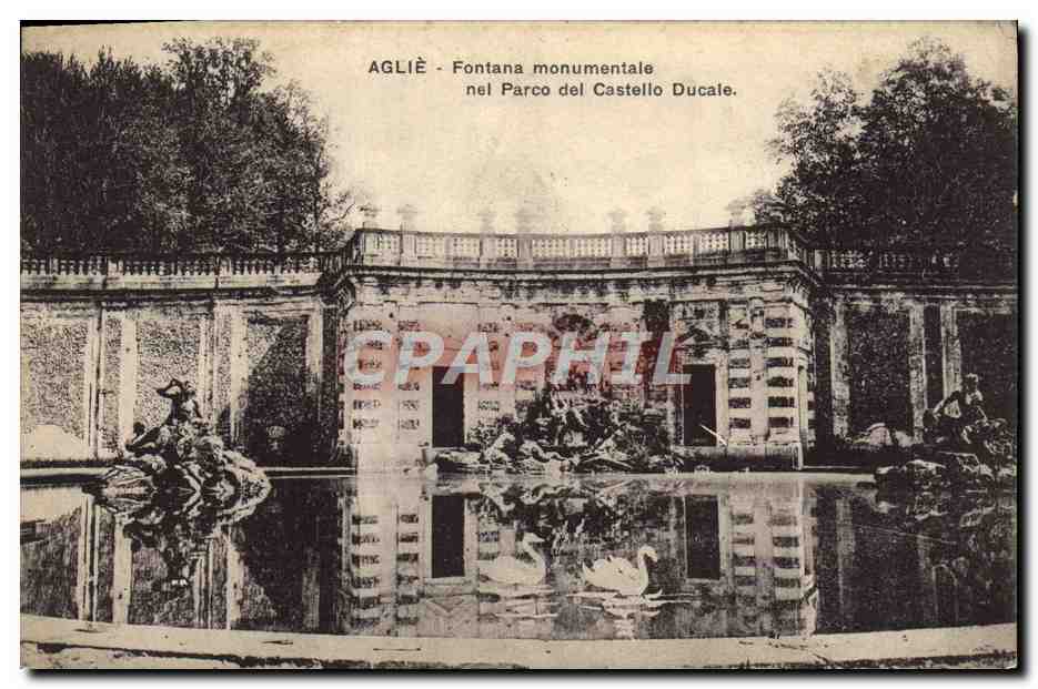 CPA Aglie Fontana Monumentale Nel Parco Del Castelle Ducale Cygnes