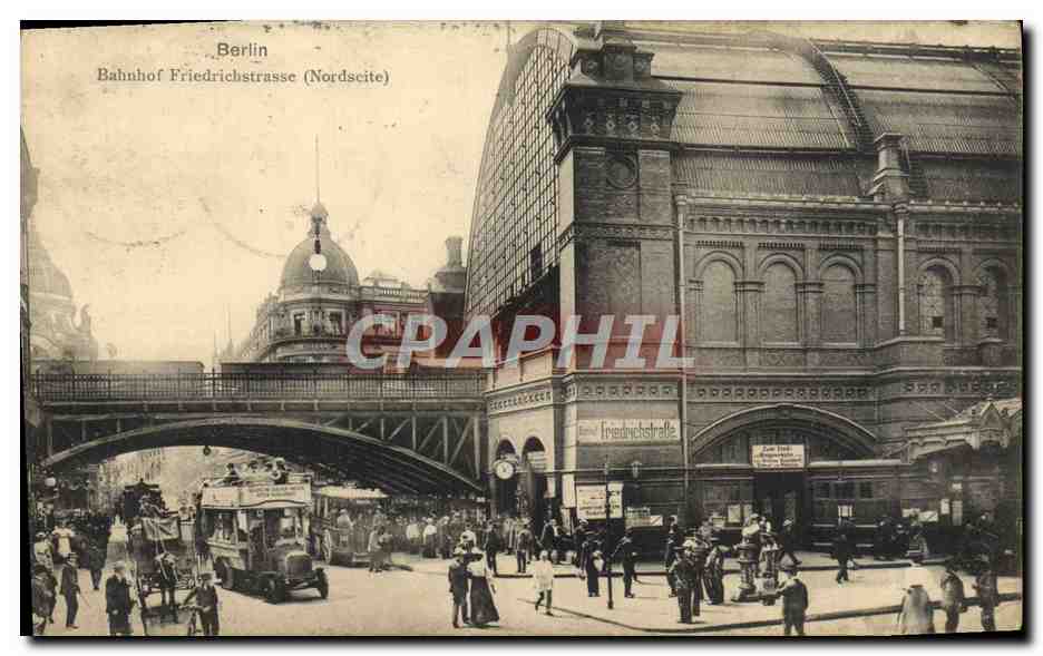 CPA Berlin Bahnhof Friedrichstrasse Nordseit 