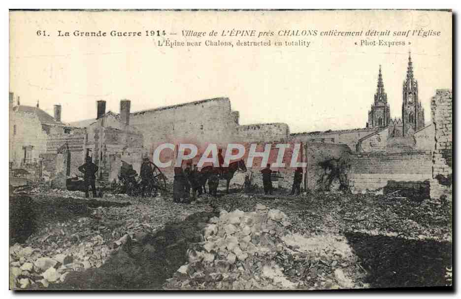 L'Épine près Chalons — Village entièrement détruit sauf l'église — Phot-Express n°61