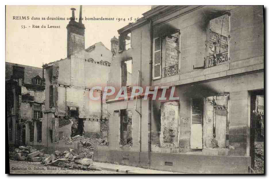Reims dans sa deuxième année de bombardement 1914-15 - Rue du Levant — Collection G. Dubuls, Reims