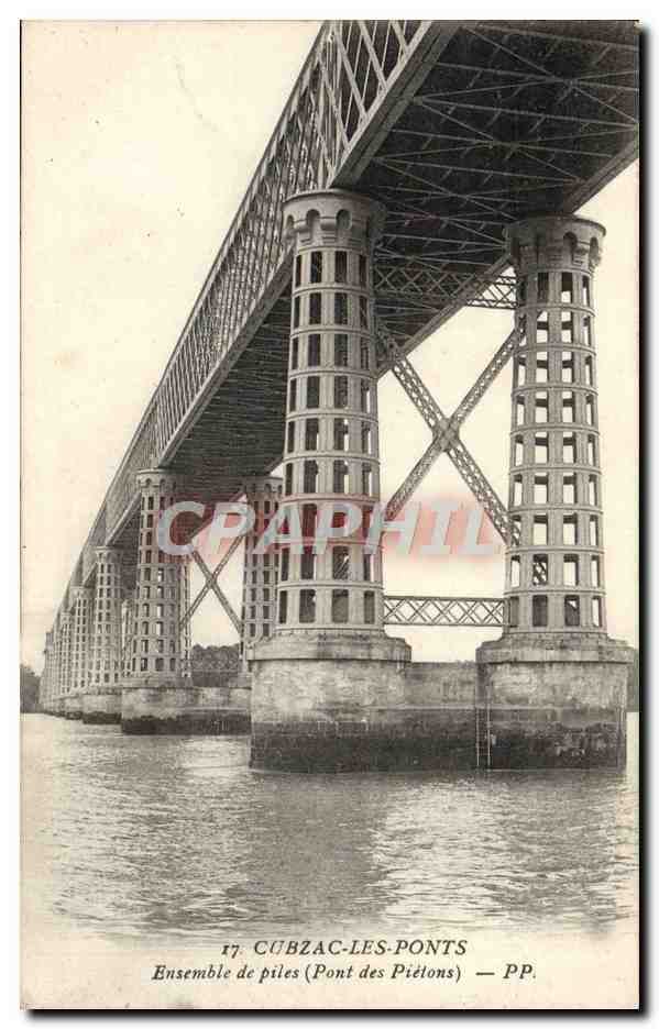 CPA Cubzac Les Ponts Ensemble De Piles Pont des pietons 