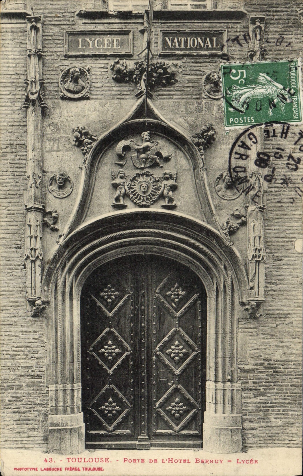 CPA Toulouse porte De L'Hotel Bernuy Lycee national