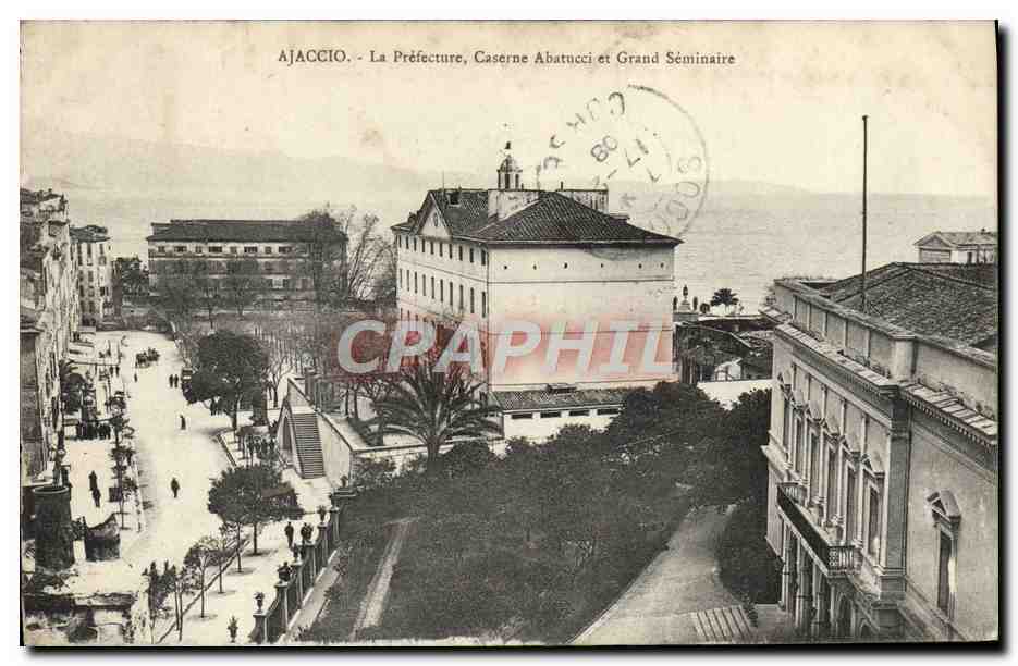 CPA Ajaccio La Prefecture Caserne Abatucci Et Grand Seminaire