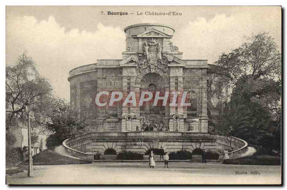 CPA Bourges Le Chateau d'Eau
