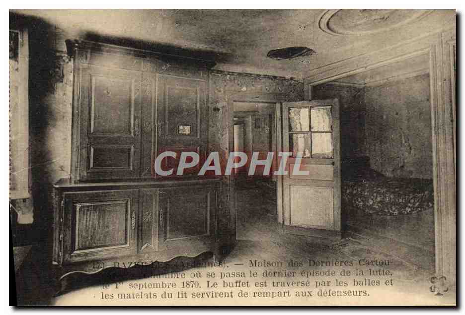 CPA Bazeilles Maison des Derniers Cartouches Militaria 