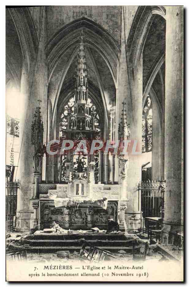 Mézières — L'Église et le Maître-Autel après le bombardement allemand (10 Novembre 1918)