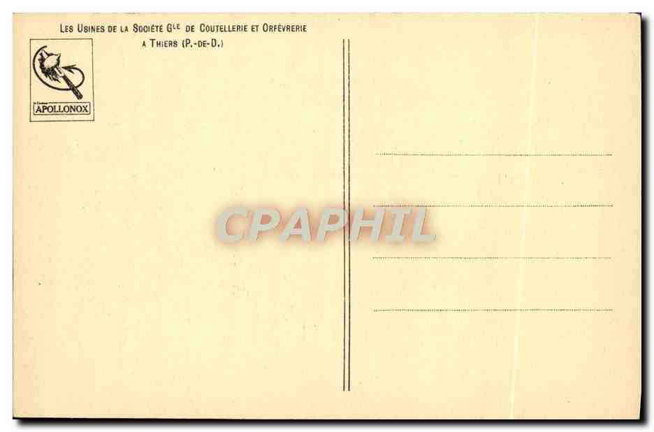 Usines de la Société Générale de Coutellerie et Orfèvrerie — Apollonox — Thiers (P.-de-D.) — Verso