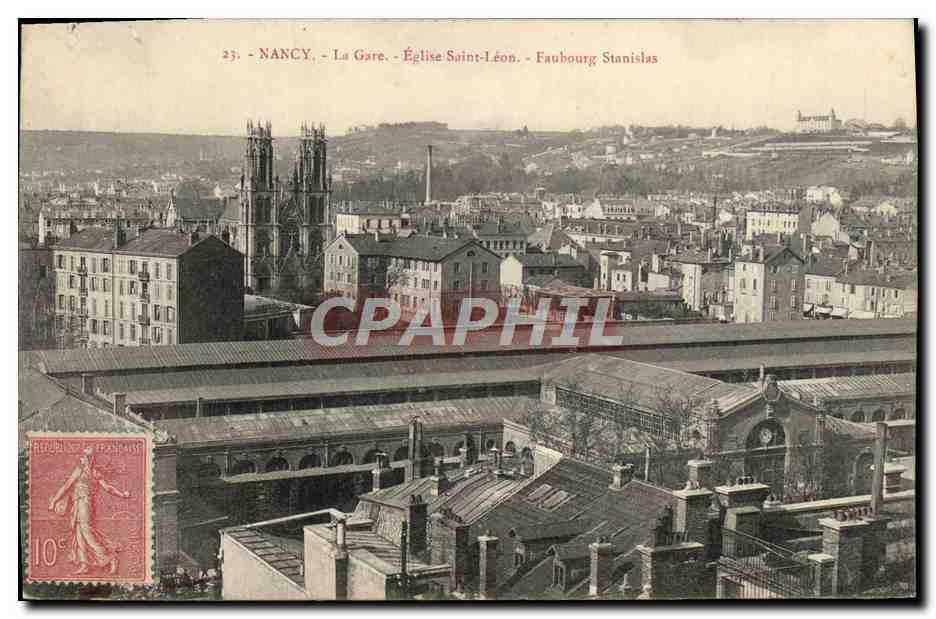 CPA Nancy La Gare Eglise Saint Leon Faubourg Stanislas