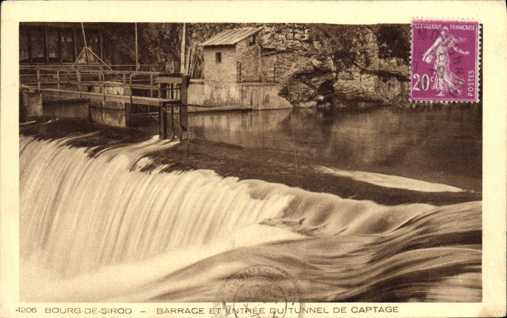 CPA Bourg de Sirod Barrace et Entree Du Tunnel de Captage