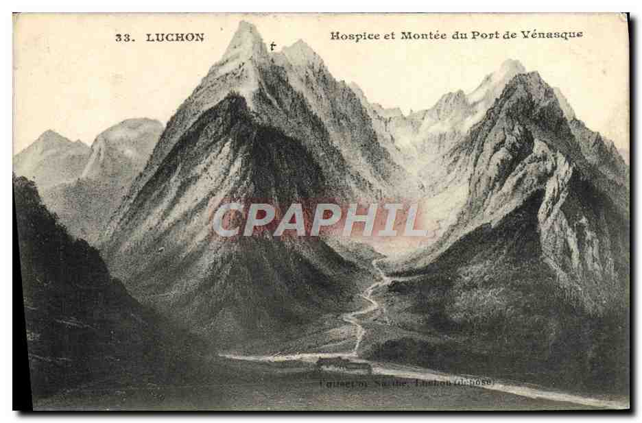 Luchon — Hospice et Montée du Port de Vénasque — Éditeur : L'Atelier de Luchon (n°33)