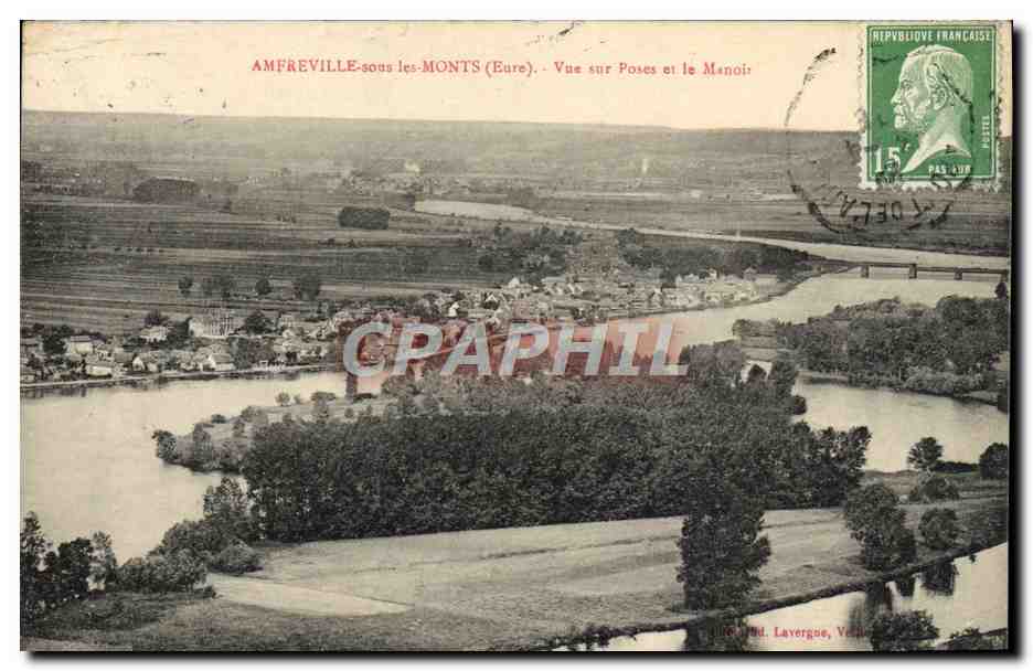 Ampreville-sous-les-Monts (Eure) — Vue sur Poses et le Manoir — Éditeur : L. Lavergne, Vézelay