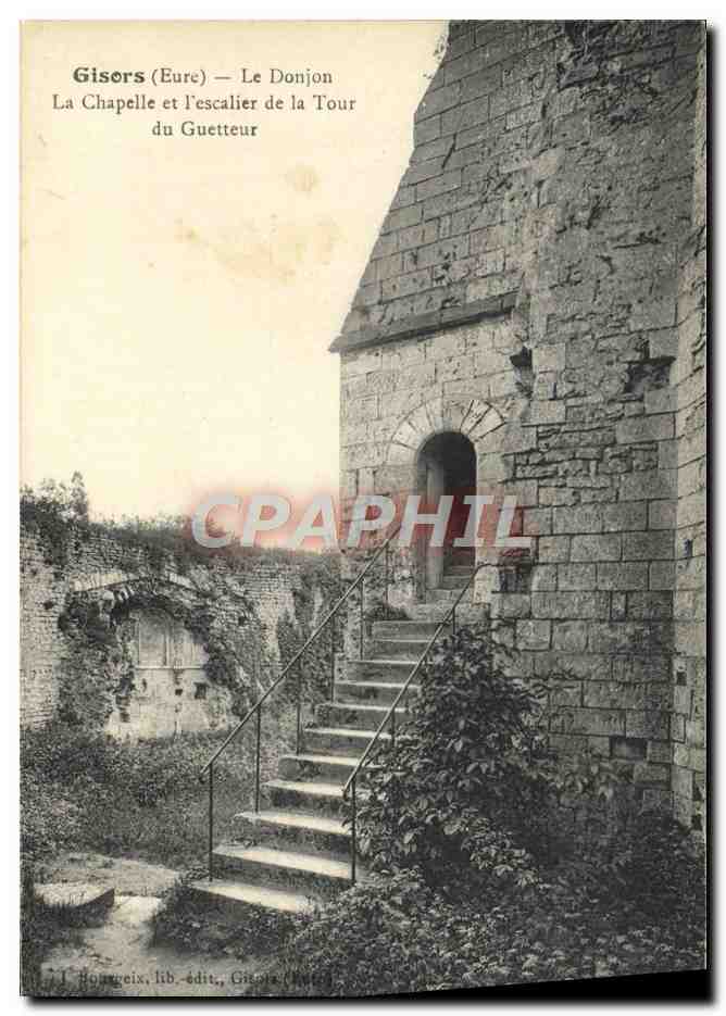 Gisors (Eure) — Le Donjon — La Chapelle et l'escalier de la Tour du Guetteur — T. Bourgeix, lib. édit., Gisors (Eure)