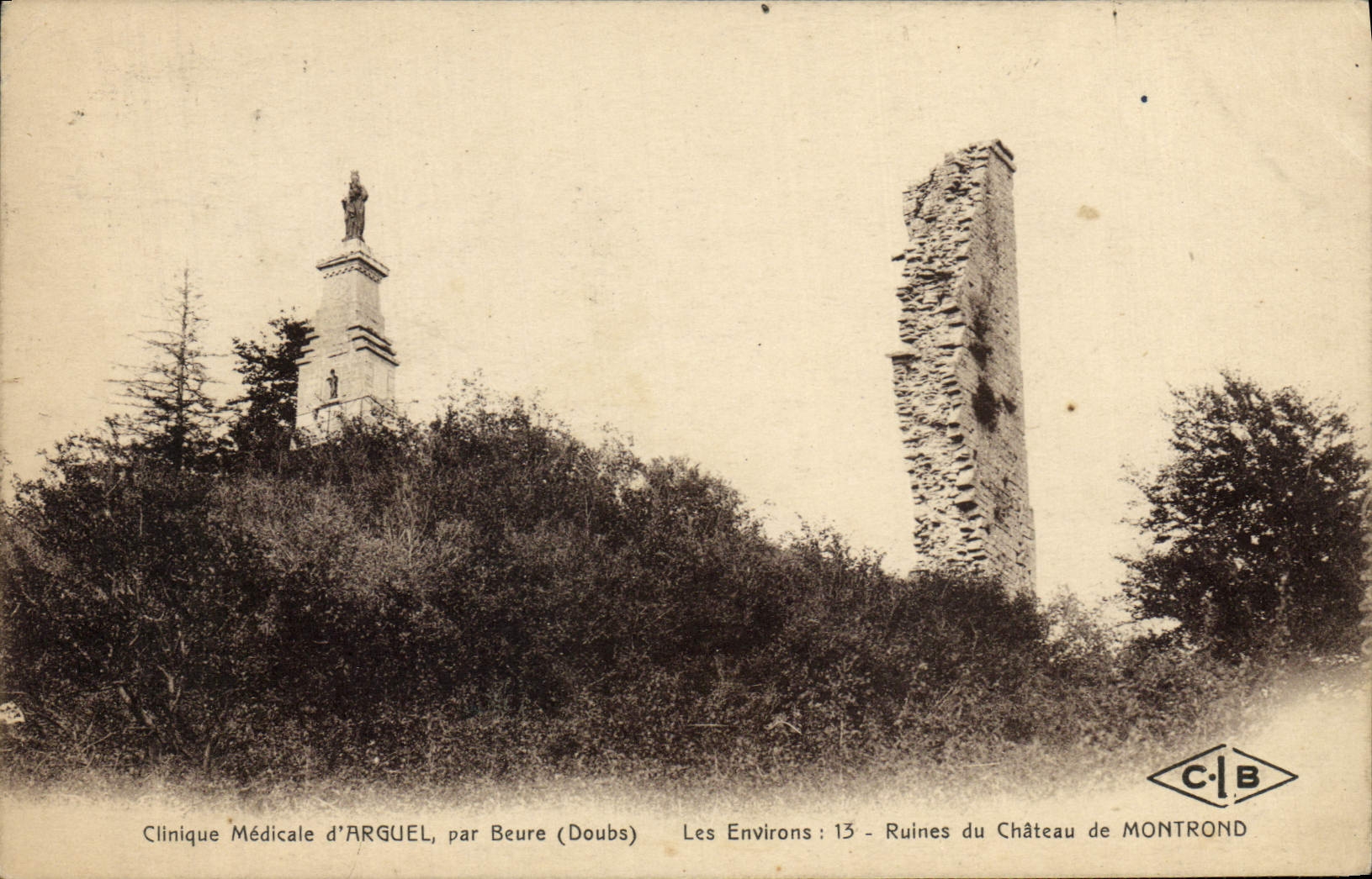CPA Clinique Medicale d'Arguel par Beure Les ENvirons Ruines du Chateau de Montrond