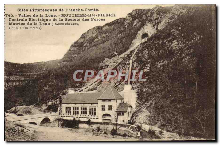 Vallée de la Loue - Centrale Électrique de la Société des Forces Motrices de la Loue (16.000 chevaux, chute : 120 mètres) — MOUTHIER-Haute-Pierre — Éd. C. Lorant & Cie, Besançon, n° 745
