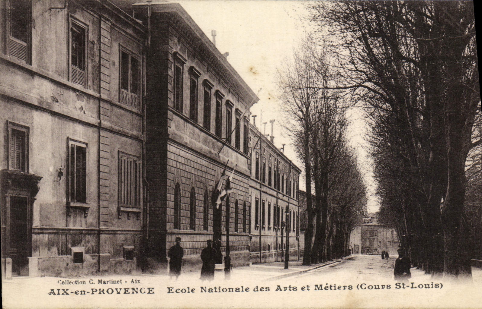 Aix-en-Provence — École Nationale des Arts et Métiers (Cours St-Louis) — Collection C. Martinet