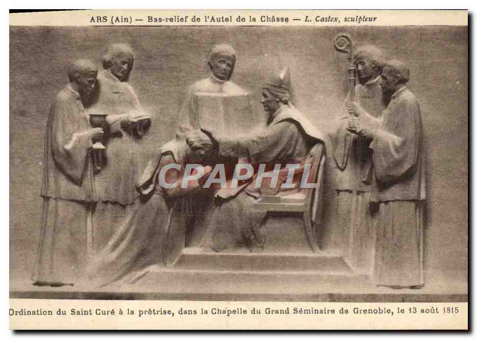 Ars (Ain) — Ordination du Saint Curé à la prêtrise — L. Caslex, sculpteur