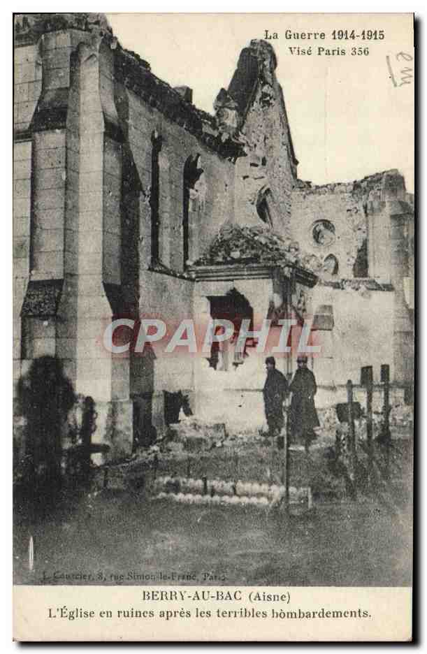 Berry-au-Bac (Aisne) — L'Église en ruines après les terribles bombardements — Visé Paris 356