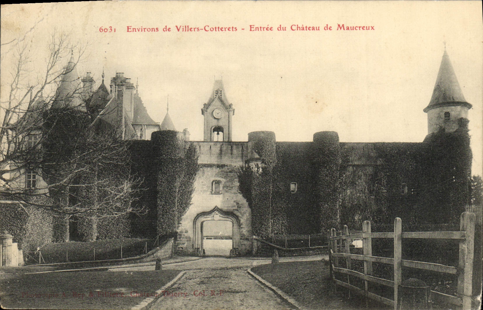 Environ de Villers-Cotterets — Entrée du Château de Maucereux — CAL R.P.