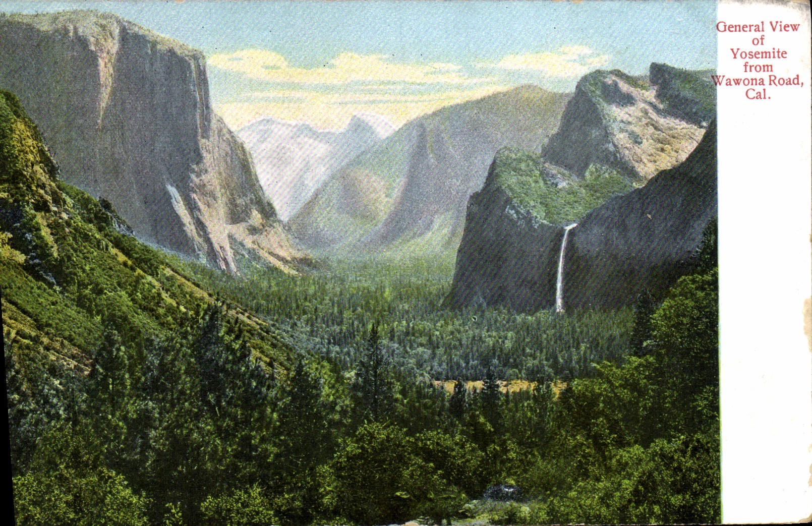 CPA General View Of Yosemite Fro Wawona Road Cal