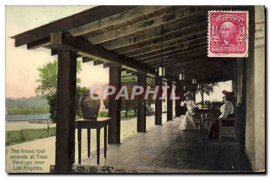 CPA The Broad Cool Veranda At Casa Verdugo Near Los Angeles