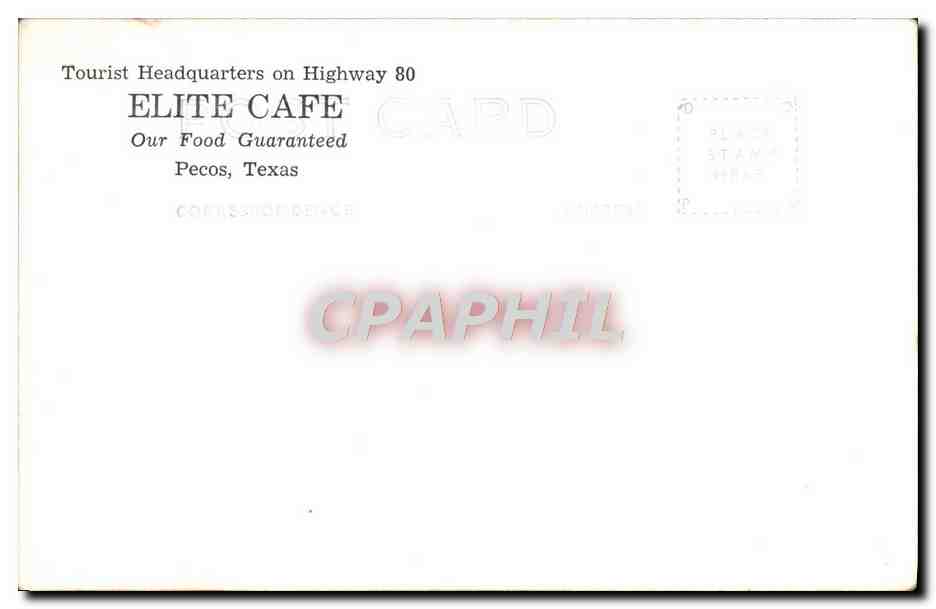 CPA Tourist Headquarters On Highway Elite Cafe Our Food Guaranteed Pecos Texas Taureau Bull — Rückseite