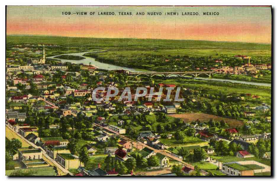 CPA View Of Laredo Texas And Nuevo Laredo Mexico