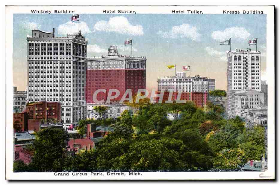 CPA Grand Circus Park Detroit Mich Whitney Building Hotel Statler Hotel Tuller