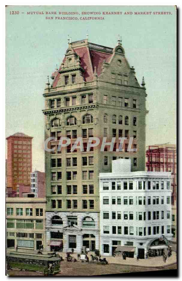 CPA San Francisco California Mutual Bank Building Showing Kearney and Market Streets