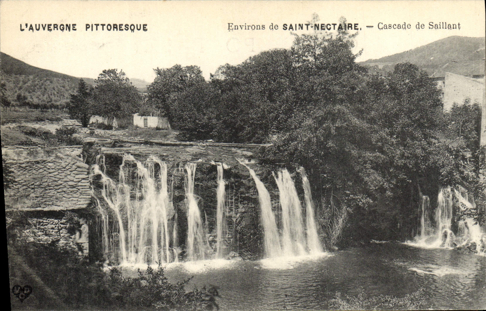 Environ de Saint-Nectaire — Cascade de Saillant — L'Auvergne pittoresque