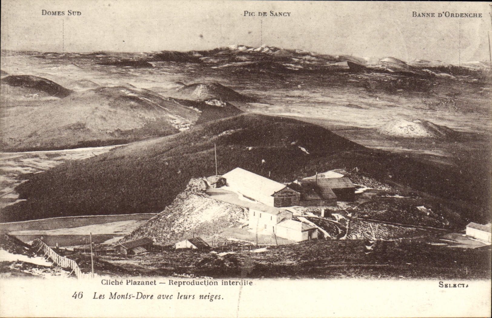 Die Monts-Dore mit ihren Schneefeldern — Cliché Plazanet — Select, n°46