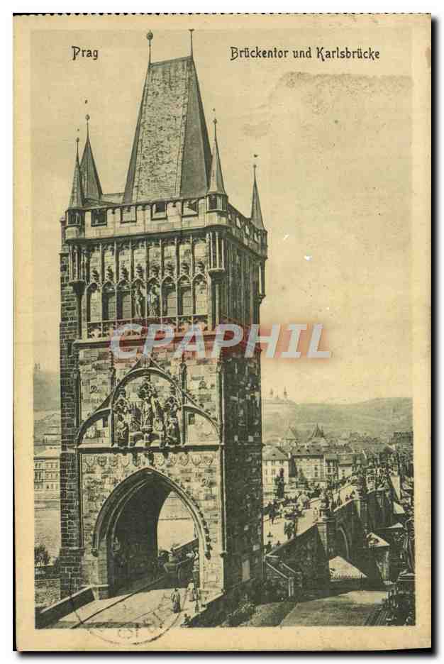 CPA Prag Bruckentor und Karlsbrucke