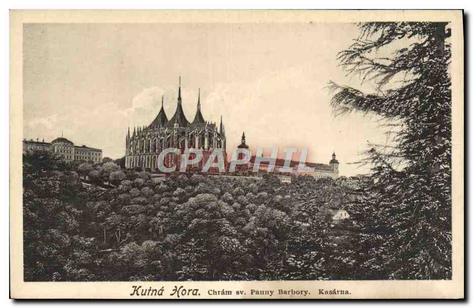 CPA Kutna Hora Chram Sv Panny Barbory Kasarna
