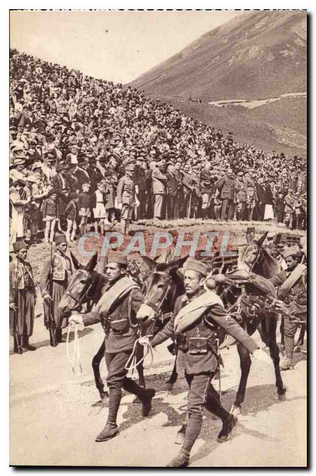 CPA Des Milliers De Francais Sont Montes Au Col Du Lautaret Pour Y Acclamer L'Armee Militaria