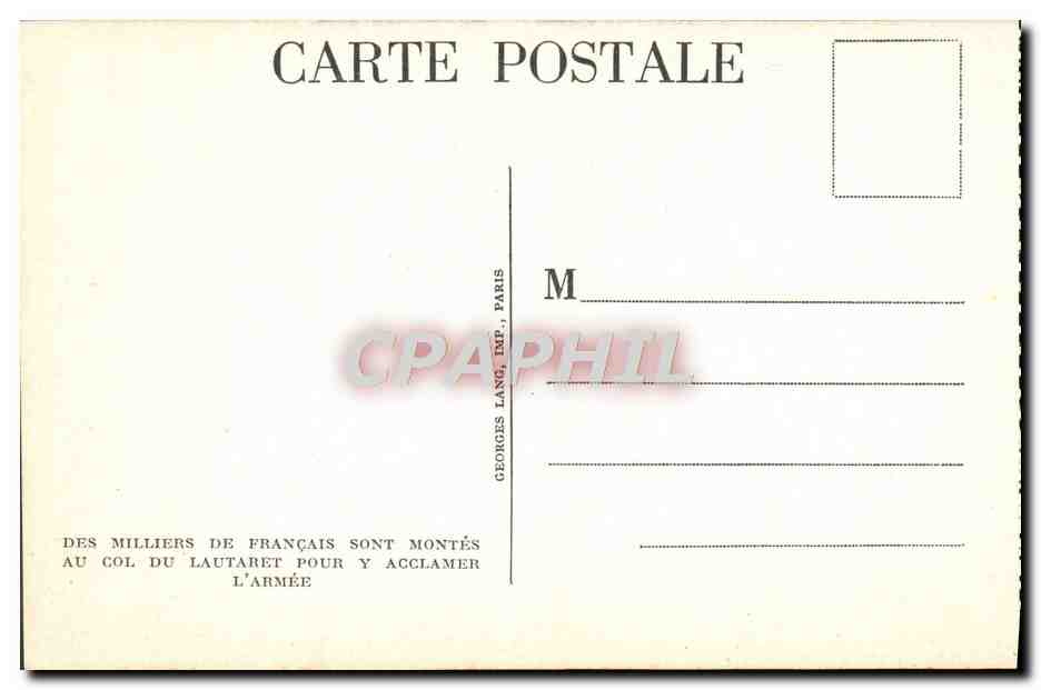 CPA Des Milliers De Francais Sont Montes Au Col Du Lautaret Pour Y Acclamer L'Armee Militaria — Rückseite